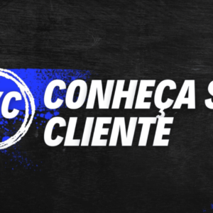KYC – Conheça seu cliente